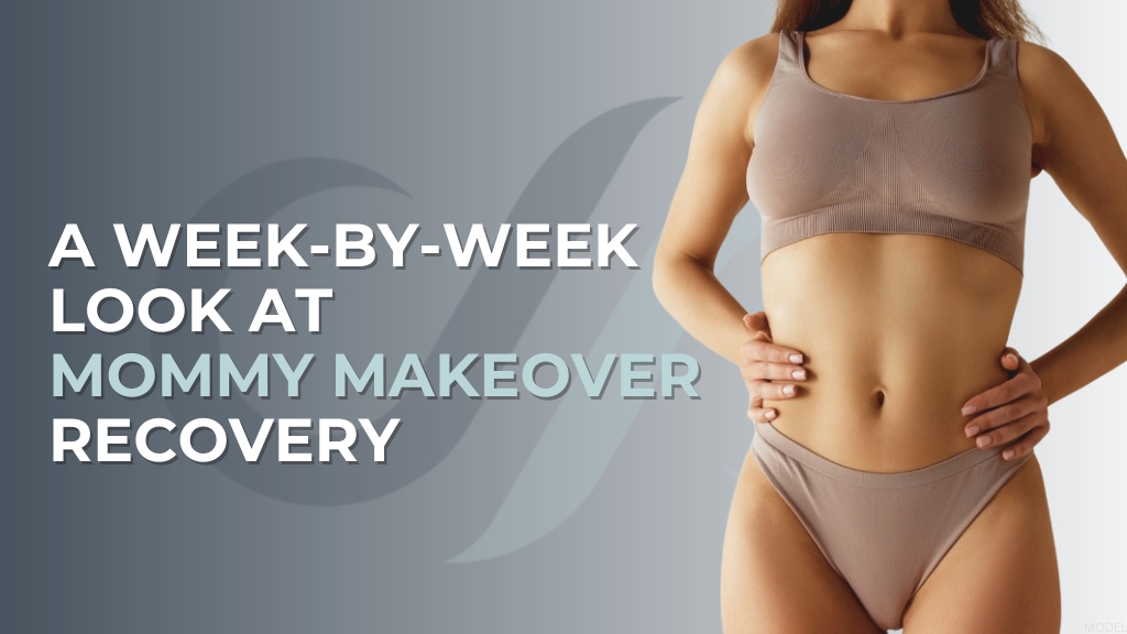 Woman after a mommy makeover. Text reads "A Week-by-Week Look at Mommy Makeover Recovery"